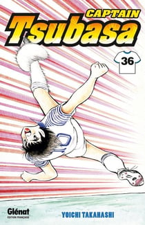 Captain Tsubasa - Tome 36 - Un serment sous la voûte céleste