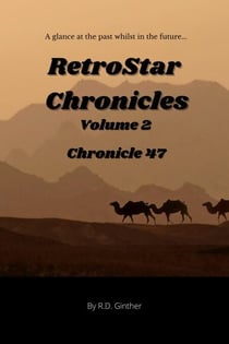 Chronicle 47 - RetroStar Chronicles, #2