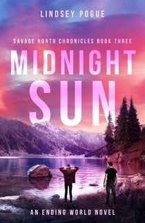 Midnight Sun - Savage North Chronicles, #3