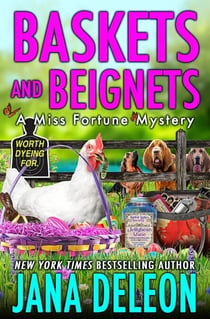 Baskets and Beignets - Miss Fortune Series, #27