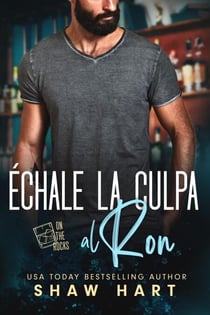 Échale la culpa al ron