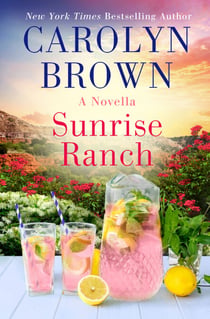 Sunrise Ranch - A Daisies in the Canyon Novella