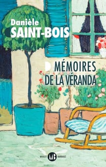 Mémoires de la véranda