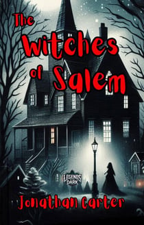 The Witches of Salem - Legends in the Dark, #29