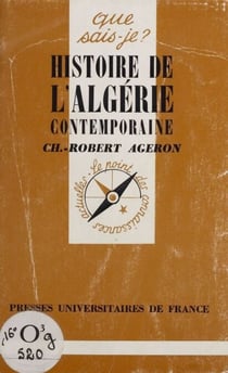 Histoire de l'Algérie contemporaine (1830-1968)
