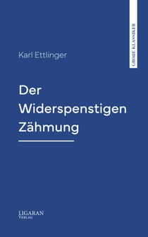 Der Widerspenstigen Zähmung