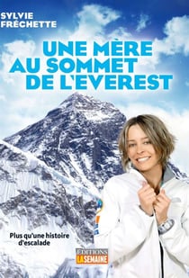 Une mère au somment de l'Everest - MERE AU SOMMET DE L'EVEREST -UNE [NUM]