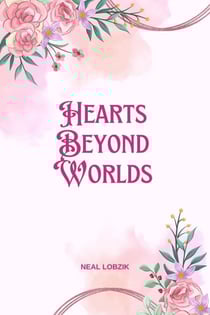 Hearts Beyond Worlds