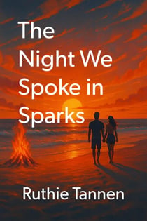 The Night We Spoke in Sparks