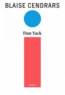 OEuvres complètes (Tome 4) - Dan Yack