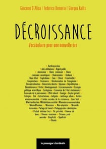 Décroissance. Vocabulaire pour une nouvelle ère
