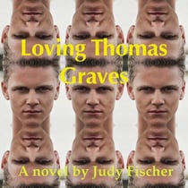 Loving Thomas Graves