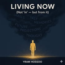 Living Now