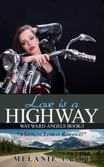 Love Is a Highway - Wayward Angels, #3