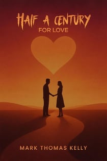 Half a Century For Love