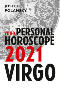 Virgo 2021: Your Personal Horoscope