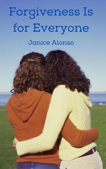 Forgiveness Is for Everyone - Devotionals, #25