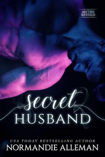 Secret Husband - Myths Retold, #1