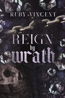 Reign By Wrath (Dutch) - De Schurken, #3