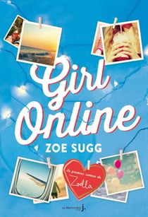 Girl Online - Tome 1