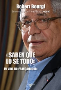 Saben que lo sé todo - Mi vida en el África francesa