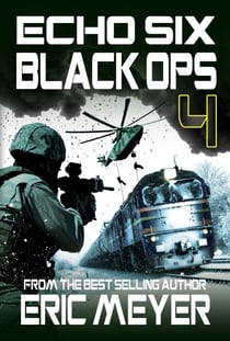 Echo Six: Black Ops 4 - Echo Six, #4
