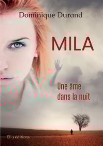 Mila - Une âme dans la nuit