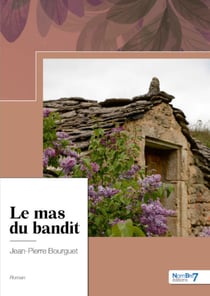 Le mas du bandit