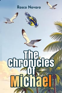 The Chronicles Of Michael