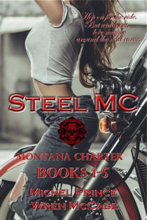 Steel MC Montana Charter Books 1-5 - Steel MC Montana Charter