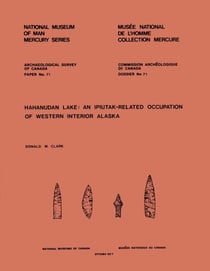 Hahanudan Lake - An Ipiutak-Related Occupation of Western Interior Alaska