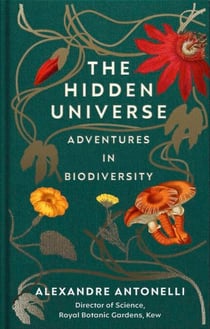 The Hidden Universe - Adventures in Biodiversity