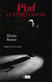 Piaf - Le livre d'Edith