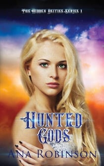 Hunted Gods - The Hidden Deities Series