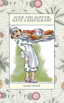Alice and Alistair Have a Restaurant - Alice Mongoose and Alistair Rat