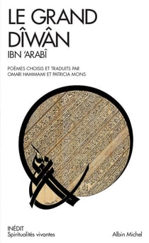 Le Grand Diwan - Poèmes mystiques choisis et traduits par Omar Hammami et Patrica Mons