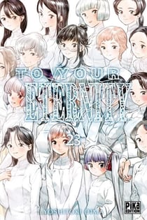 To Your Eternity T23