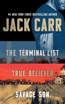 Jack Carr Terminal List Boxed Set - The Terminal List, True Believer, Savage Son