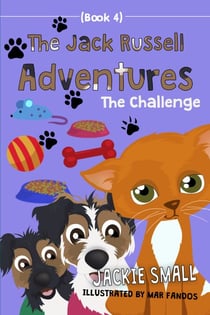 The Challenge - The Jack Russell Adventures, #4