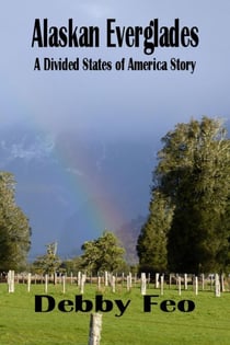 Alaskan Everglades - The Divided States of America, #12