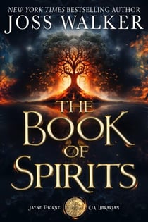 The Book of Spirits - Jayne Thorne, CIA Librarian, #5