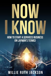 How To Start A Services Business (In Layman’s Terms) - Now I Know, #1