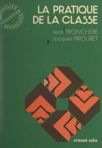 La pratique de la classe