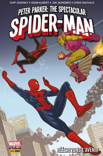 Peter Parker : The Spectacular Spider-Man (2017) T02 - Réécrivons l'avenir