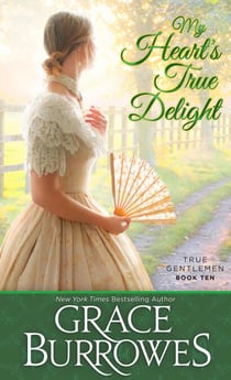 My Heart's True Delight - The True Gentlemen, #10