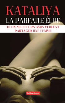Kataliya, la Parfaite Élue