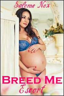 Breed Me Escort