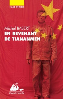 En revenant de Tiananmen