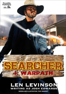 The Searcher 4: Warpath - The Searcher (Western), #4
