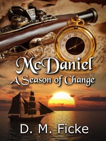 McDaniel: A Season of Change - McDaniel, #1